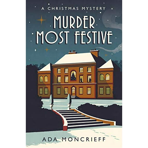 Pre-Owned Murder Most Festive: A Christmas Mystery (Paperback) 1529113296 9781529113297