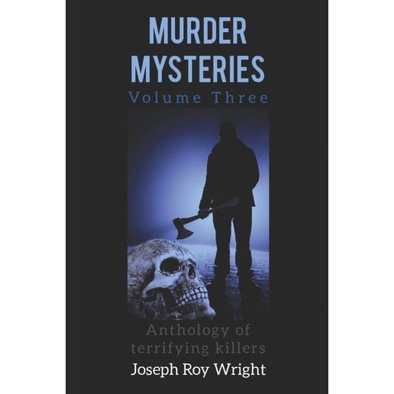 Jrw Horror Anthology Books Murder Mysteries: Volume Three, (Paperback)