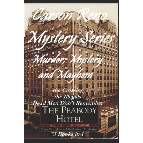 Murder, Mystery and Mayhem : Carson Reno Mystery Series (Paperback)