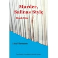 thumbnail image 1 of Murder, Salinas Style: Book One (Paperback), 1 of 1