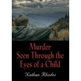 thumbnail image 1 of Murder Seen Through the Eyes of a Child, 1 of 1