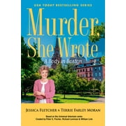 Murder, She Wrote Murder, She Wrote A Body in Boston, Paperback
