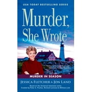 Murder, She Wrote Murder, She Wrote Murder in Season, Paperback