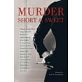 thumbnail image 1 of Pre-Owned Murder Short and Sweet (Hardcover) 9781556527975, 1 of 1
