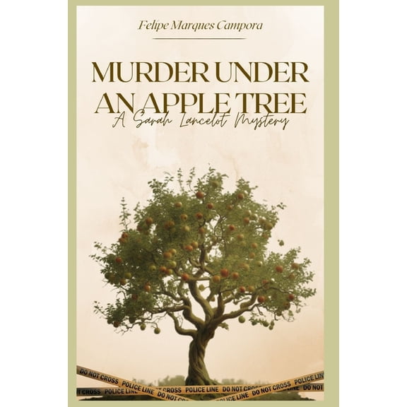 Murder Under an Apple Tree: A Sarah Lancelot Mystery, (Paperback)
