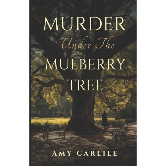 Sherie Burton Cozy Mysteries Murder Under the Mulberry Tree, Book 4, (Paperback)