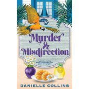 Florida Keys Bed & Breakfast Cozy Myster Murder and Misdirection, Book 6, Paperback