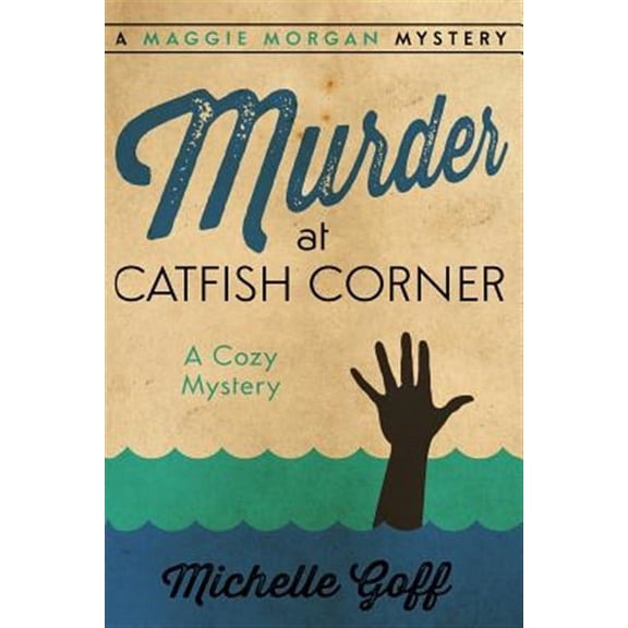 Murder at Catfish Corner