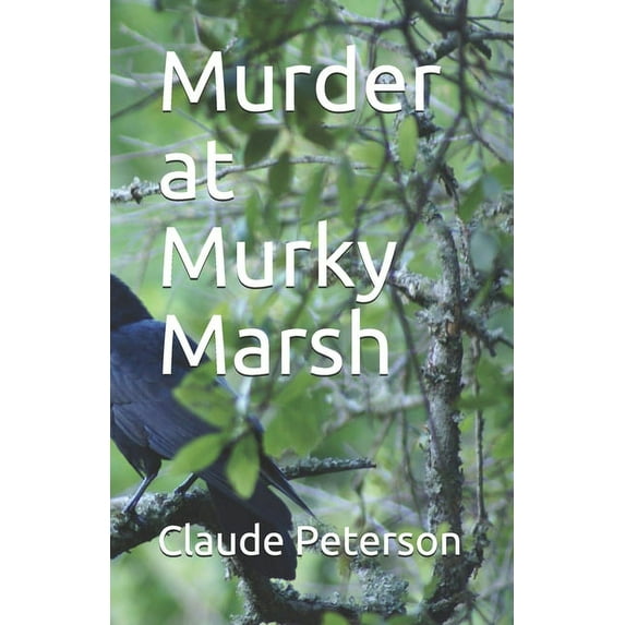 Murder at Murky Marsh (Paperback)