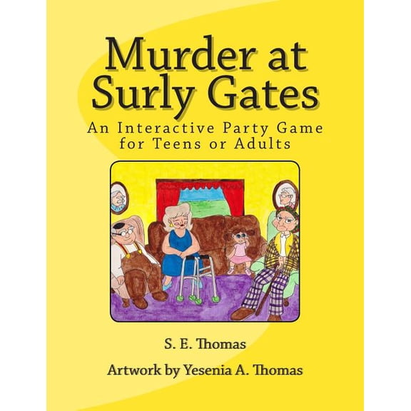 Murder at Surly Gates: An Interactive Party Game for Teens and Adults (Paperback)