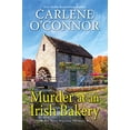 thumbnail image 1 of Pre-Owned Murder at an Irish Bakery: An Enchanting Irish Mystery (Hardcover) 149673081X 9781496730817, 1 of 1