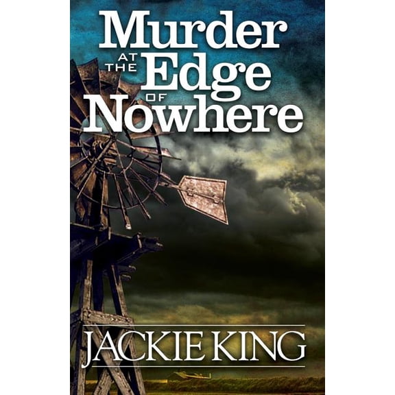 Murder at the Edge of Nowhere (Paperback)