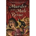 thumbnail image 1 of Pre-Owned Murder at the Male Revue (Paperback) 0738750646 9780738750644, 1 of 1