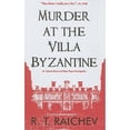 thumbnail image 1 of Murder at the Villa Byzantine: An Antonia Darcy and Major Payne Investigation, 1 of 1