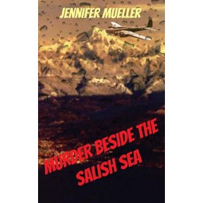 Murder beside the Salish Sea (Paperback)