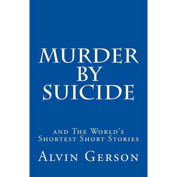 Murder by Suicide