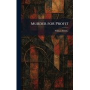Murder for Profit, Hardcover