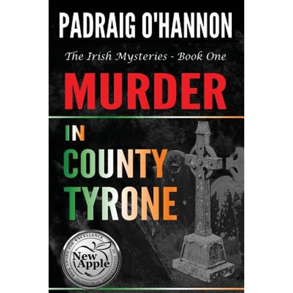 Pre-Owned Murder in County Tyrone (The Irish Mysteries) (Paperback) 1514852942 9781514852941