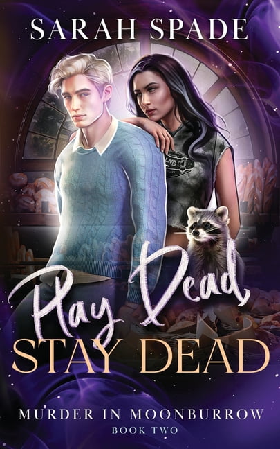 Murder in Moonburrow Play Dead, Stay Dead, Book 2, (Paperback)