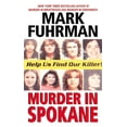 thumbnail image 1 of Pre-Owned Murder In Spokane: Catching a Serial Killer (Unknown) 0061098736 9780061098734, 1 of 1