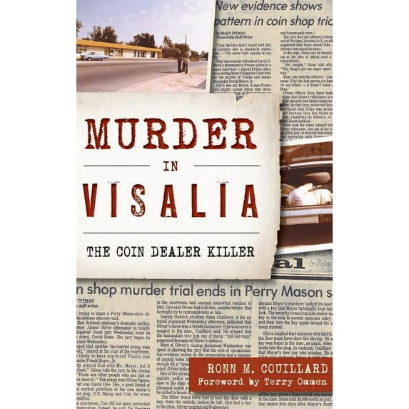 Murder in Visalia: The Coin Dealer Killer (Hardcover)