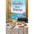 thumbnail image 1 of Pre-Owned Murder in a Teacup (Hardcover) 1496725093 9781496725097, 1 of 1
