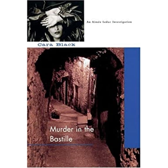 Pre-Owned Murder in the Bastille (Aimee Leduc Investigations, No. 4) (Hardcover) 1569473242 9781569473245
