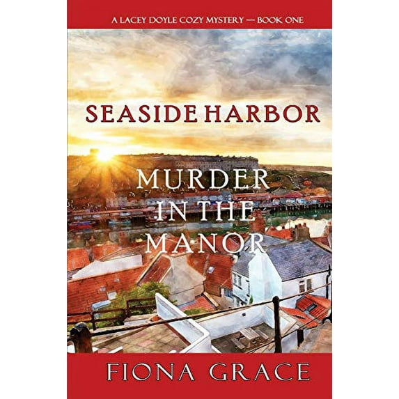 Pre-Owned A Lacey Doyle Cozy Mystery: Murder in the Manor (A Lacey Doyle Cozy Mystery-Book 1) (Paperback)