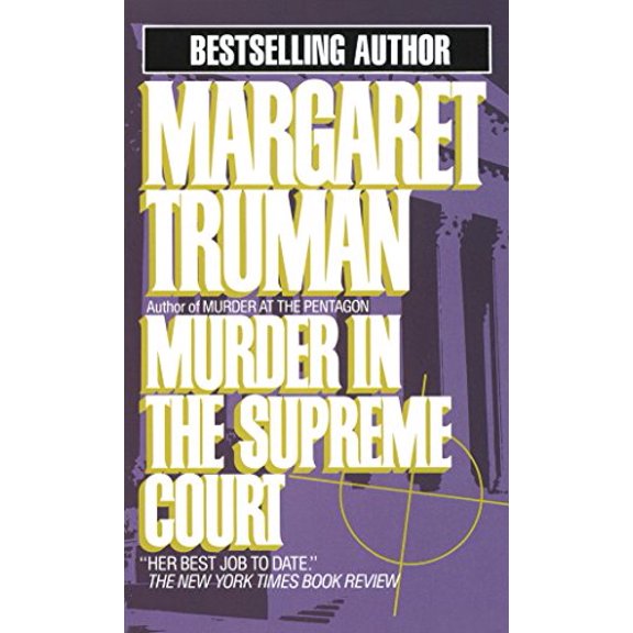Pre-Owned Murder in the Supreme Court (Mass Market Paperback) 0449209695 9780449209691