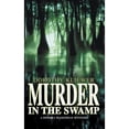 thumbnail image 1 of Pre-Owned Murder in the Swamp (Wwl Mystery, 490) (Unknown) 0373264909 9780373264902, 1 of 1