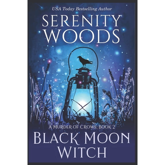 Murder of Crows Black Moon Witch, Book 2, (Paperback)