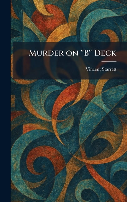 Murder on ''B'' Deck, (Hardcover)