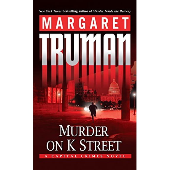 Pre-Owned Murder on K Street (Mass Market Paperback) 0345498879 9780345498878
