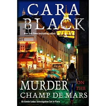 Pre-Owned Murder on the Champ de Mars (An Aimée Leduc Investigation) (Hardcover) 1616952865 9781616952860