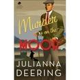 thumbnail image 1 of Murder on the Moor (Paperback) by Julianna Deering, 1 of 1