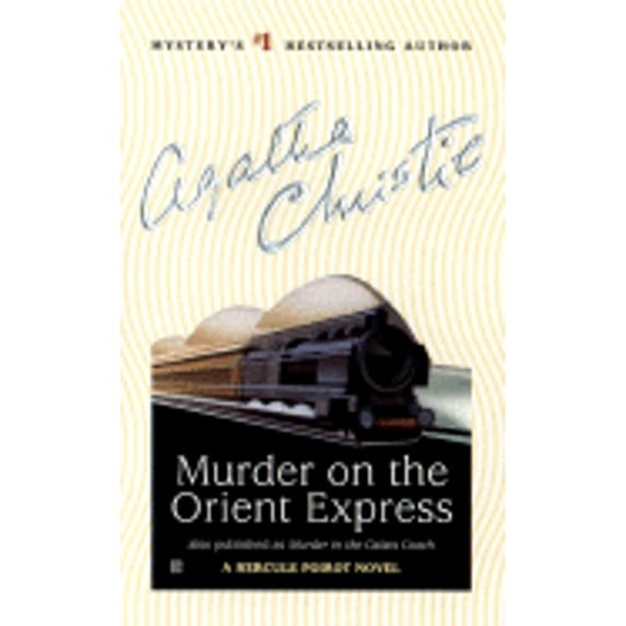 Pre-Owned Murder on the Orient Express (Mass Market Paperback) 0425173755 9780425173756