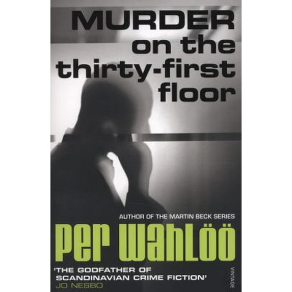 Pre-Owned Murder on the Thirty-First Floor. by Per Wahloo (Paperback) 0099554763 9780099554769