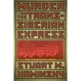 thumbnail image 1 of Murder on the Trans-Siberian Express (Hardcover) by Stuart M Kaminsky, 1 of 1