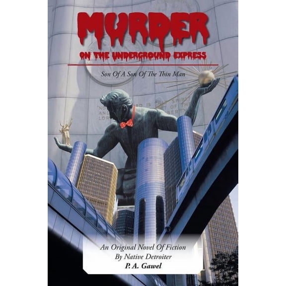 Murder on the Underground Express : Son of a Son of the Thin Man