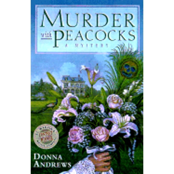 Murder with Peacocks (Hardcover) by Donna Andrews