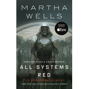 Murderbot Diaries All Systems Red, Book 1, Hardcover