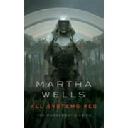 Martha Wells All Systems Red The Murderbot Diaries Paperback