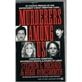 thumbnail image 1 of Pre-Owned Murderers among Us: Unsolved Homicides, Mysterious Deaths &amp; Killers at Large (True Crime), 9780451170576, 0451170571, Paperback, First Printing edition edition, 1 of 1