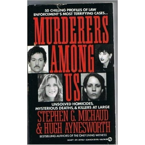 Pre-Owned Murderers among Us: Unsolved Homicides, Mysterious Deaths & Killers at Large (True Crime), 9780451170576, 0451170571, Paperback, First Printing edition edition