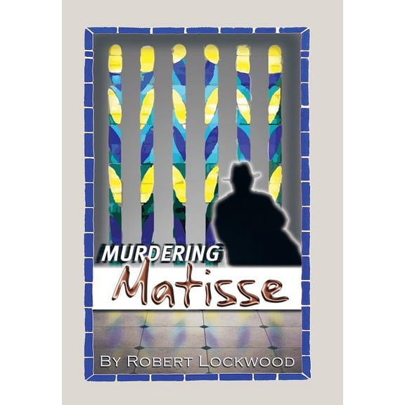 Murdering Matisse (Hardcover)