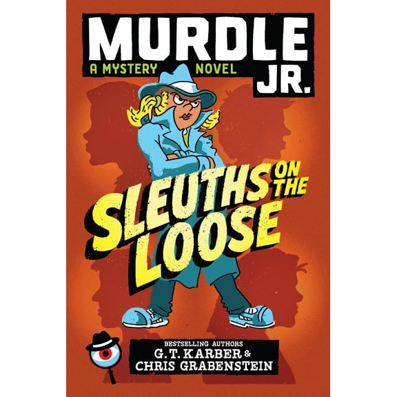 Murdle Jr. : Sleuths on the Loose (Paperback)