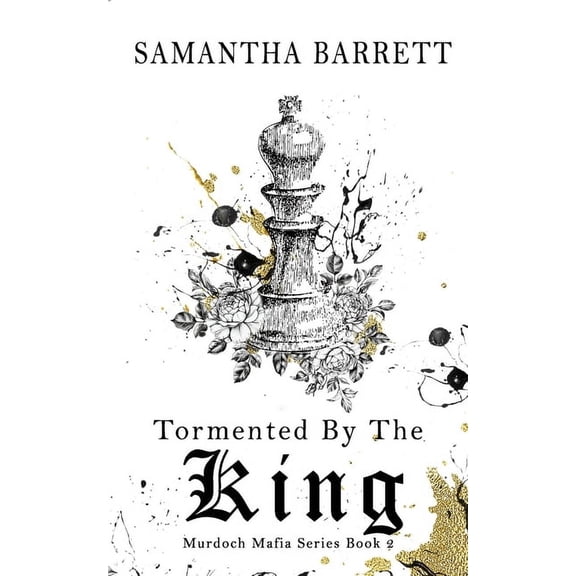 Murdoch Mafia Tormented By The King, Book 2, (Paperback)