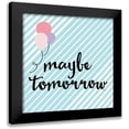 thumbnail image 1 of Murdock, Ramona 12x12 Black Modern Framed Museum Art Print Titled - Maybe Tomorrow, 1 of 5