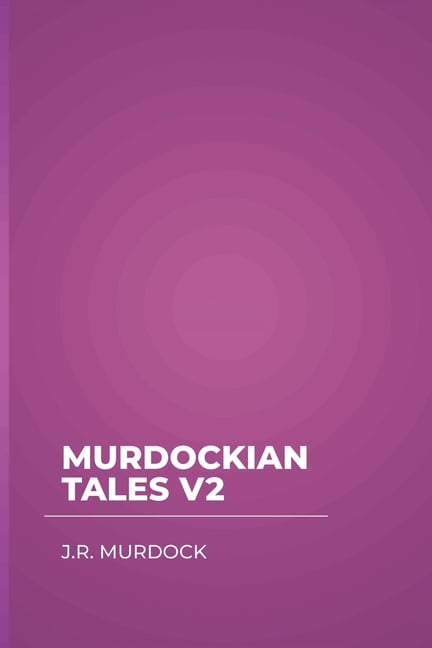 Murdockian Tales V2 (Paperback)