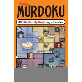 Murdoku Volume 2: Back in Time: 80 Murder Mystery Logic Puzzles (Paperback)